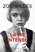 Vie intense (La)